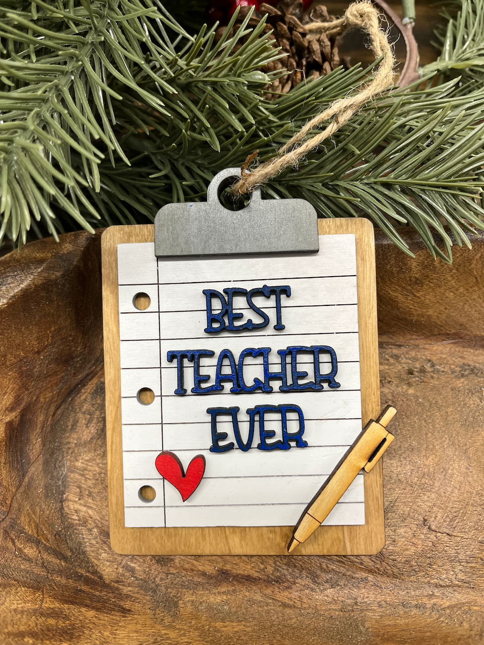 Best Teacher Ever Wood Ornament