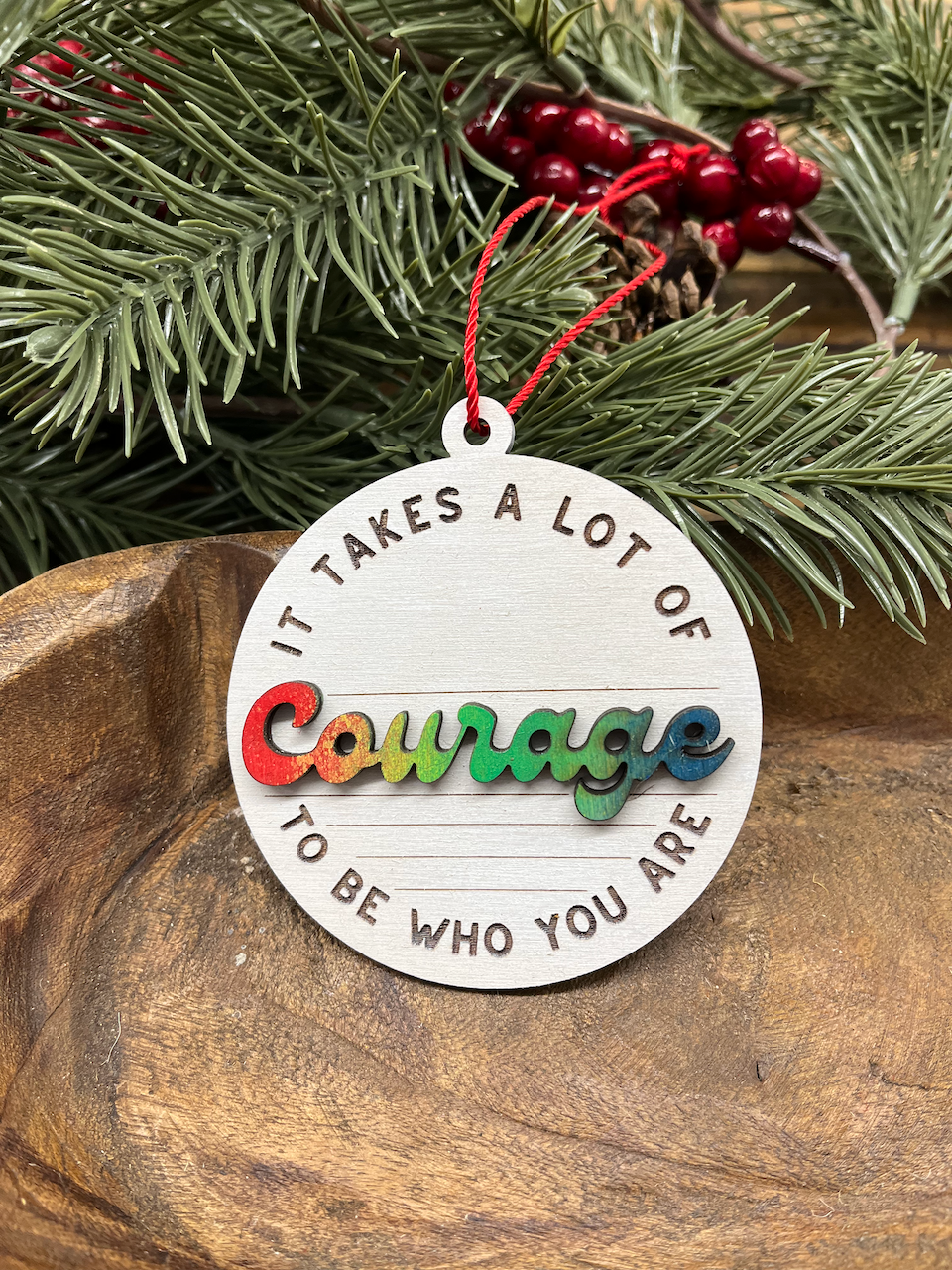 Courage Wood Ornament