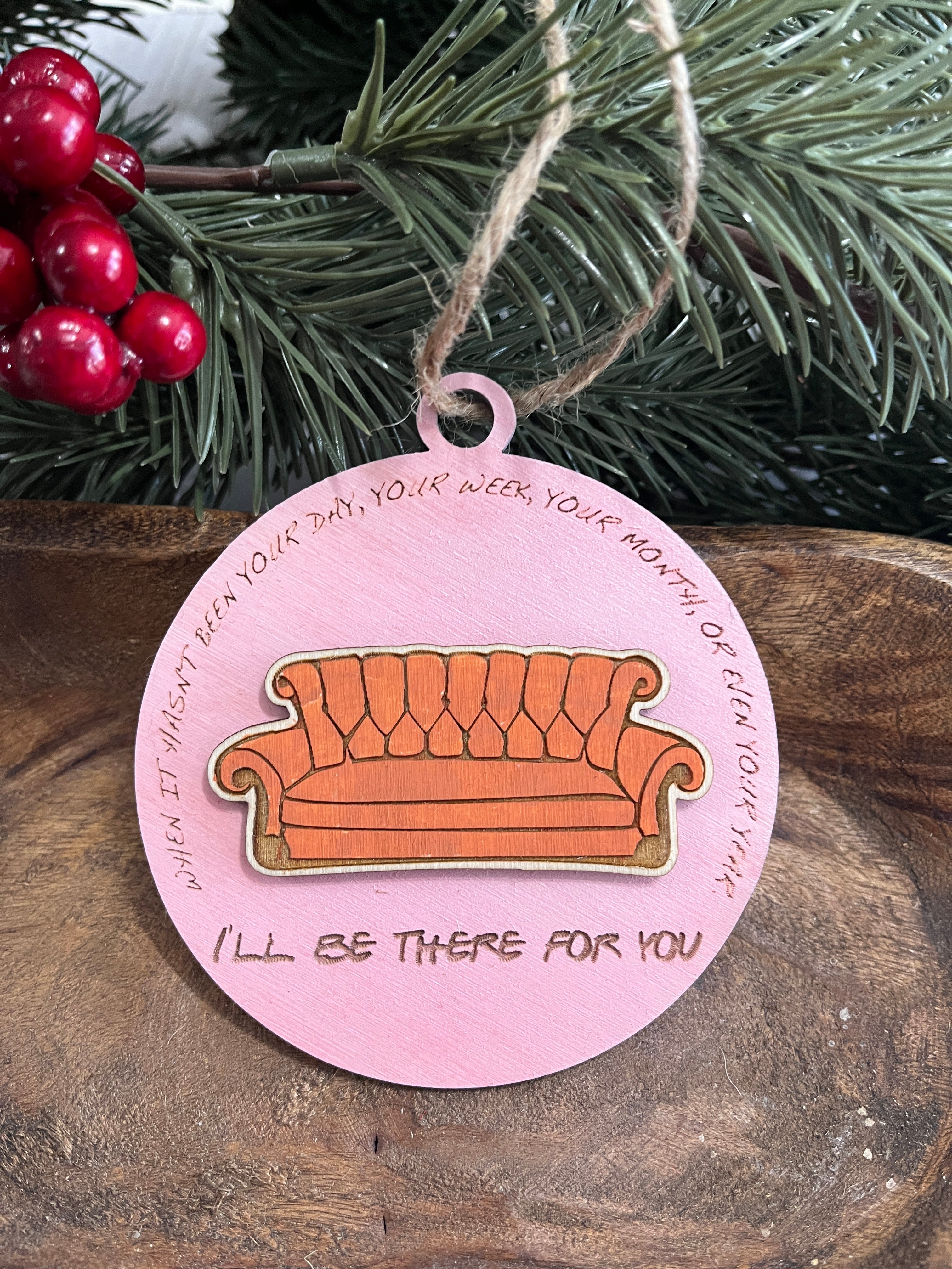Friends Wood Ornament