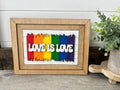 Love is Love Framed Sign