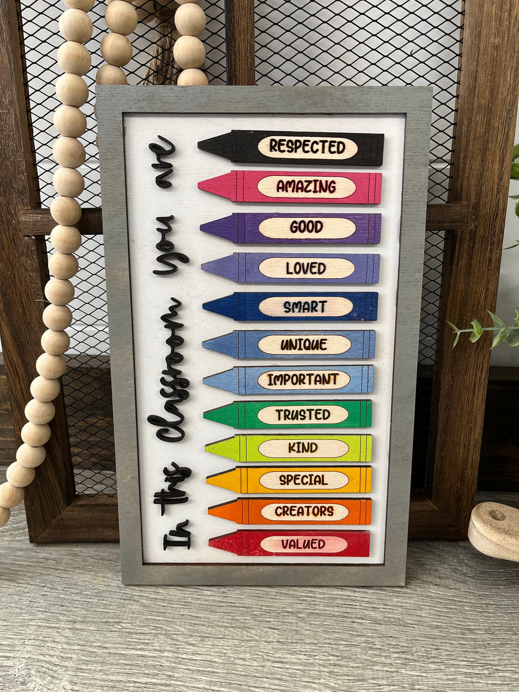 In This Classroom Teacher Crayon Sign