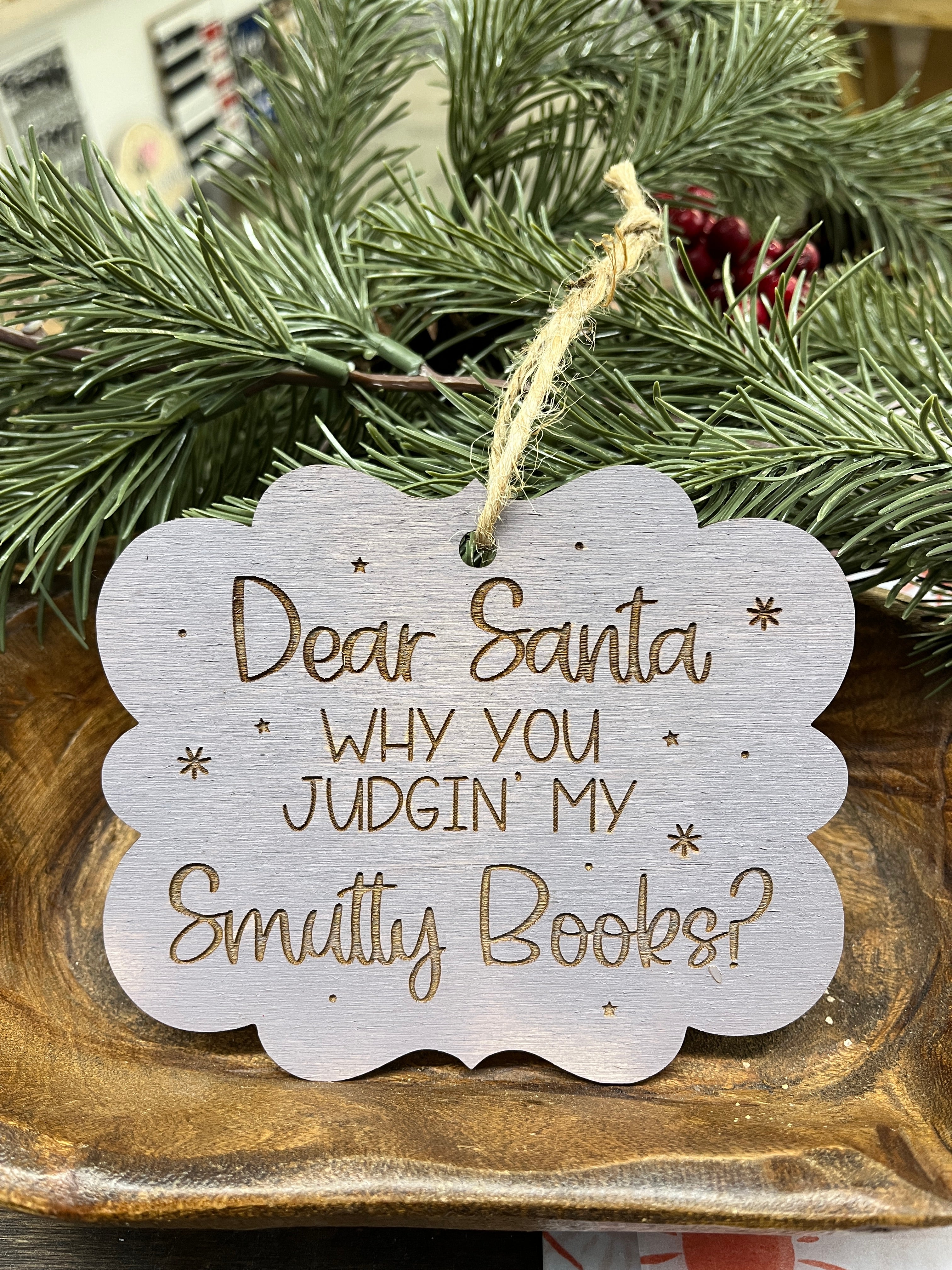 Smutty Books Wood Ornament