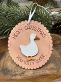 Silly Goose Wood Ornament