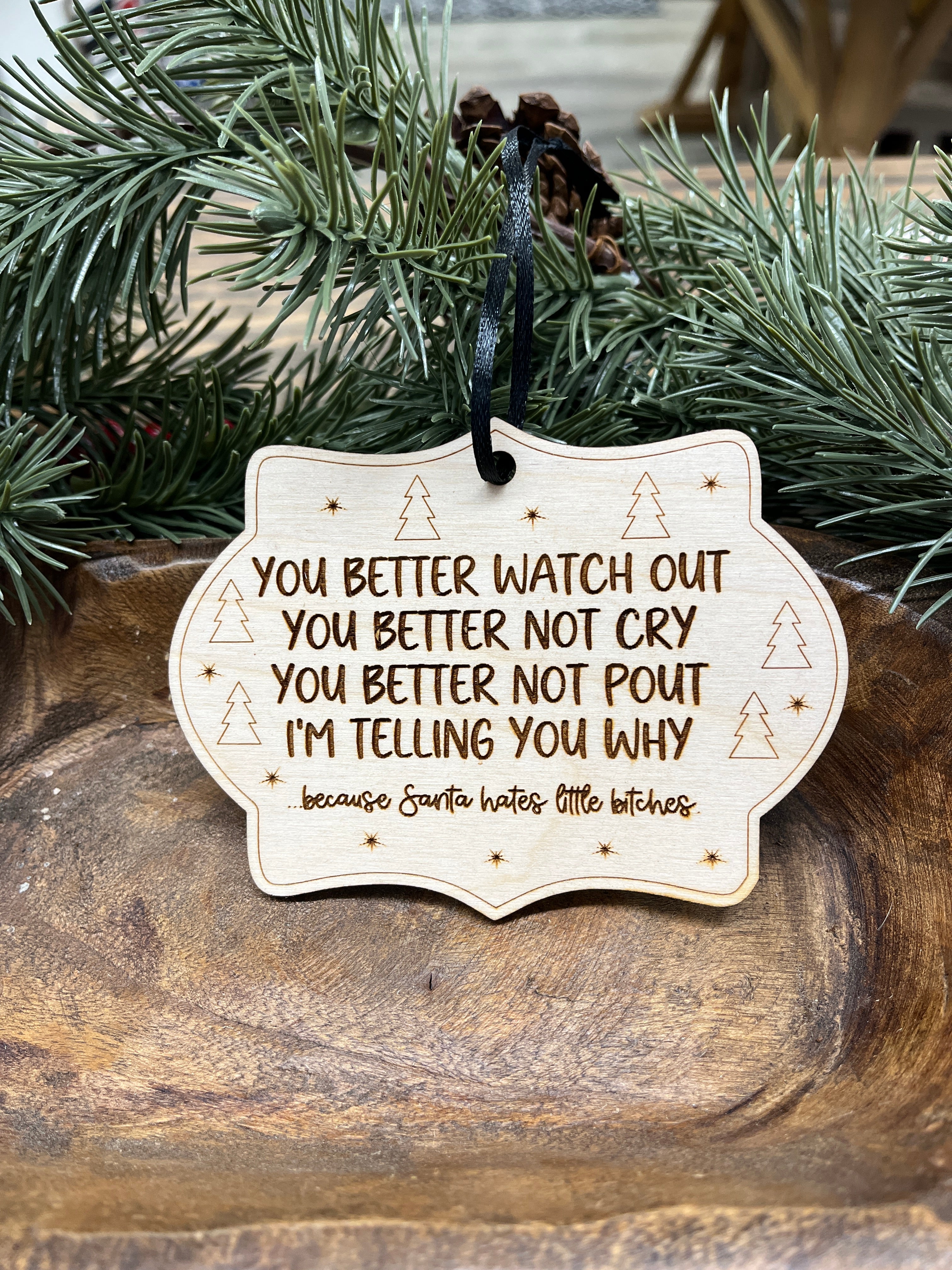 Little Bitches Wood Ornament