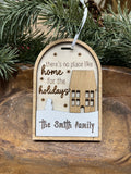 Personalized Home for Holidays Family Wood Ornament