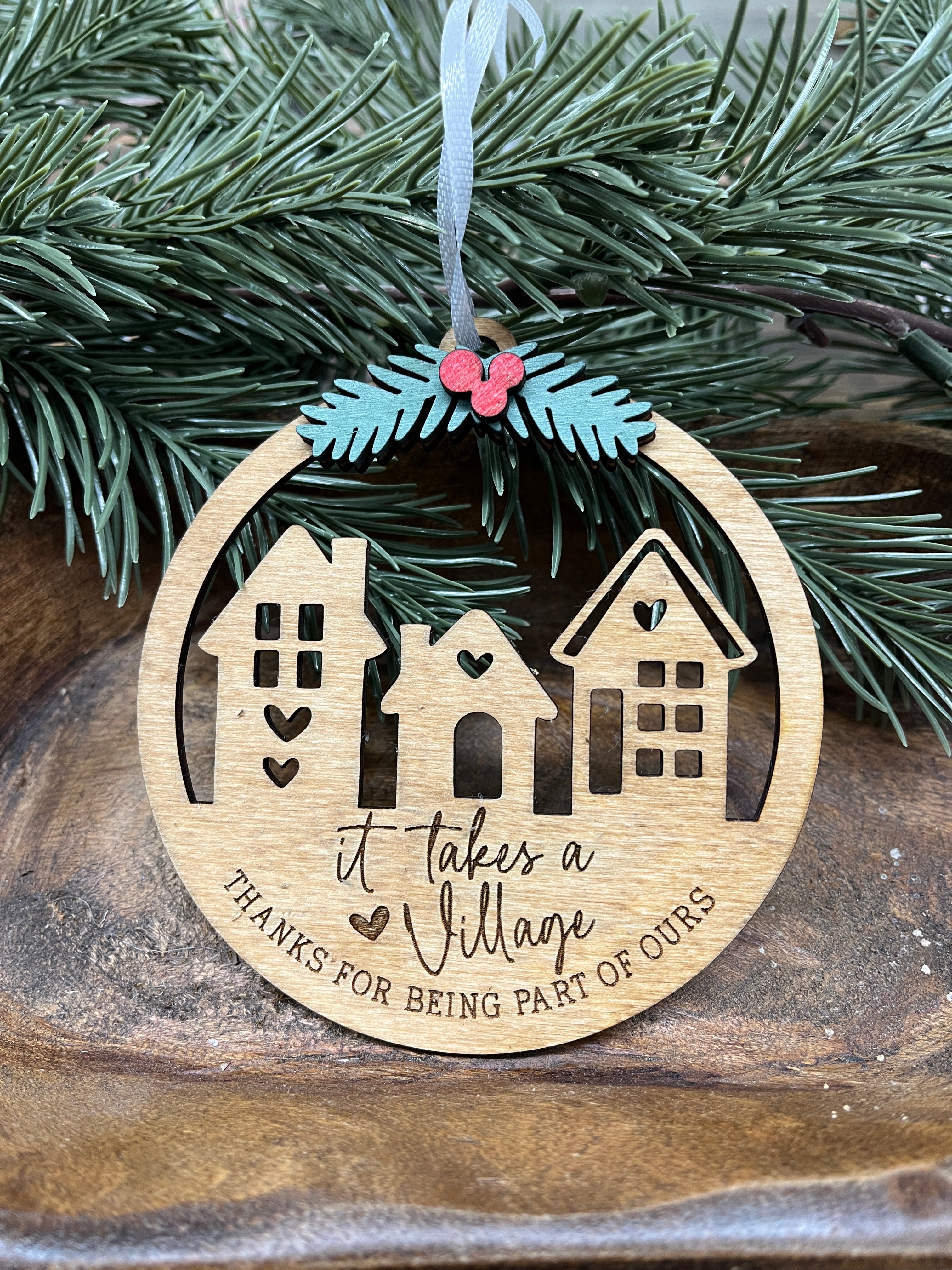 It Takes a Village Wood Ornament